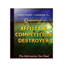 Affiliate Competition Destroyer Unrestricted PLR Ebook
